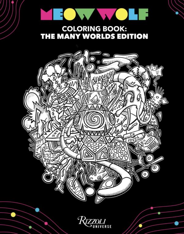 Meow Wolf Coloring Book: The Many Worlds Edition
